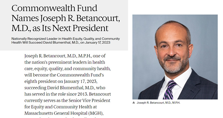 The Commonwealth Fund names Joseph Betancourt MD as its next president